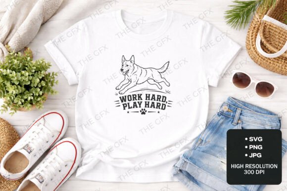 German Shepherd Work Hard Play Hard