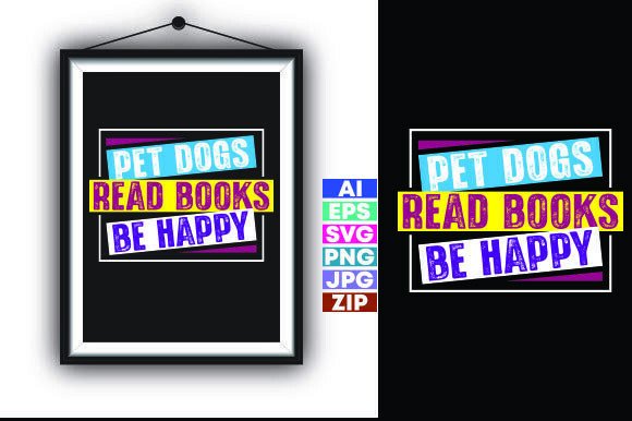 Pet Dogs Read Books Be Happy